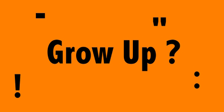 Banyak orang dewasa tapi masih kekanak-kanakan sifatnya