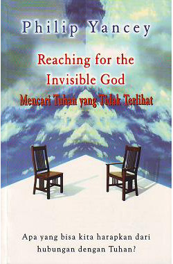 Buku Mencari Tuhan yang Tidak Terlihat karangan Philip Yancey