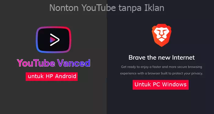 Cara nonton Youtube tanpa Iklan